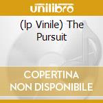 (lp Vinile) The Pursuit cd