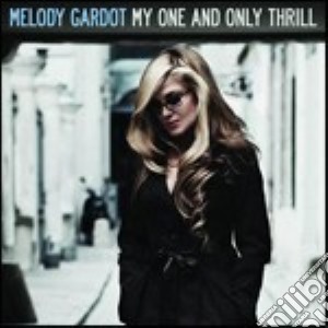 Gardot Melody - My One And Only Thrill - Special Edition (2 Cd) cd musicale di MELODY GARDOT