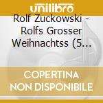 Rolf Zuckowski - Rolfs Grosser Weihnachtss (5 Cd) cd