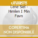 Lene Siel - Himlen I Min Favn cd