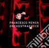 Francesco Renga - Orchestra E Voce cd