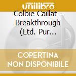 Colbie Caillat - Breakthrough (Ltd. Pur Edition) cd