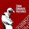 Them Crooked Vultures - Them Crooked Vultures cd