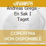 Andreas Grega - En Sak I Taget cd