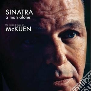 Frank Sinatra - A Man Alone cd musicale di Frank Sinatra