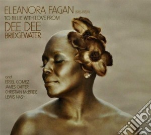 Dee Dee Bridgewater - To Billie With Love From Dee Dee cd musicale di BRIDGEWATER DEE DEE