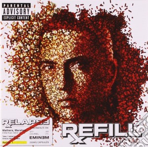 Eminem - Relapse: Refill (2 Cd) cd musicale di EMINEM