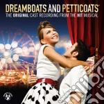 Dreamboats And Petticoats: The Original Cast Recording / Various