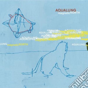 Aqualung - Magnetic North cd musicale di AQUALUNG