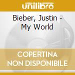Bieber, Justin - My World cd