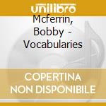 Mcferrin, Bobby - Vocabularies cd