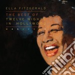 Ella Fitzgerald - Twelve Nights In Hollywood