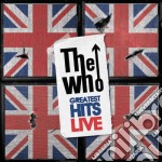 Who (The) - Greatest Hits Live (2 Cd)