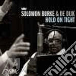 Solomon Burke & De Dijk - Hold On Tight cd