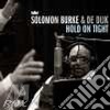 Solomon Burke & De Dijk - Hold On Tight cd