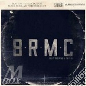 Black Rebel Motorcycle Club - Beat The Devil's Tattoo cd musicale di Black rebel motorcycle club