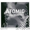 Atomic - Theater Tilters (2 Cd) cd