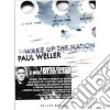 Paul Weller-Wake Up The Nation-Deluxe Edition- (2 Cd) cd