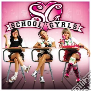 School Gyrls - School Gyrls cd musicale di School Gyrls