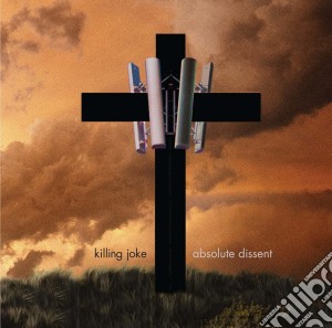 Killing Joke - Absolute Dissent cd musicale di Killing Joke