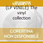 (LP VINILE) The vinyl collection