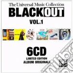 Black Out Vol.1 - The Universal Music Collection (6 Cd) cd