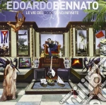 Edoardo Bennato - Le Vie Del Rock Sono Infinite