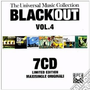 Black Out Vol.4 - The Universal Music Collection (7 Cd) cd musicale di ARTISTI VARI