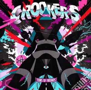 Crookers - Tons Of Friends cd musicale di CROOKERS