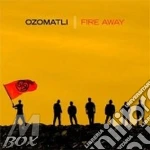 Ozomatli - Fire Away cd