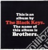 (LP Vinile) Black Keys (The) - Brothers cd