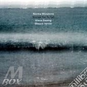 Norma Winstone - Stories Yet To Tell cd musicale di Norma Wistone