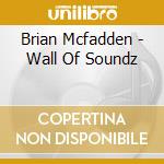 Brian Mcfadden - Wall Of Soundz