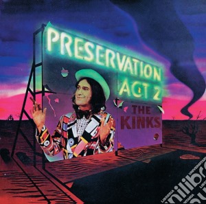 Kinks (The) - Preservation Act Pt 2 cd musicale di The Kinks