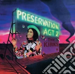 Kinks (The) - Preservation Act Pt 2 cd