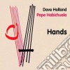 Holland & Habichuela - Hands cd
