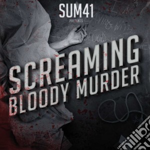 Sum 41 - Screaming Bloody Murder cd musicale di SUM 41