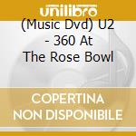 (Music Dvd) U2 - 360 At The Rose Bowl cd