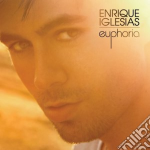 Enrique Iglesias - Euphoria cd musicale di IGLESISAS ENRIQUE