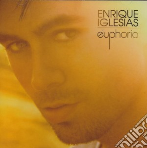Enrique Iglesias - Euphoria (Dlx) cd musicale di Iglesias Enrique