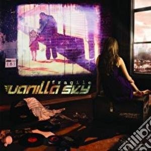 Vanilla Sky - Fragile cd musicale di Sky Vanilla