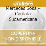 Mercedes Sosa - Cantata Sudamericana cd