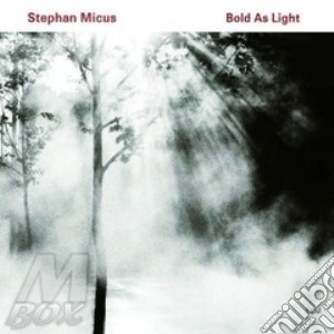 Stephan Micus - Bold As Light cd musicale di Stephan Micus