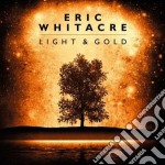 Eric Whitacre - Light And Gold