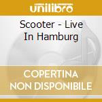Scooter - Live In Hamburg cd