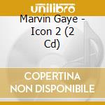 Marvin Gaye - Icon 2 (2 Cd) cd musicale di Marvin Gaye