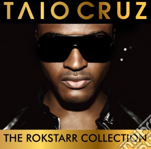 Taio Cruz - The Rokstarr Collection cd musicale di Taio Cruz