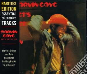 Marvin Gaye - Let'S Get It On: Rarities Edition cd musicale di Marvin Gaye