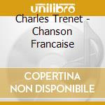 Charles Trenet - Chanson Francaise cd