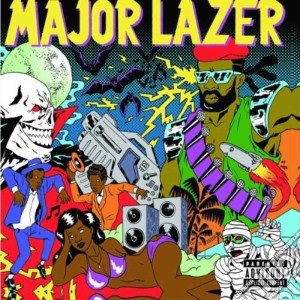 Major Lazer - Guns Don't Kill People...lazer cd musicale di Major Lazer